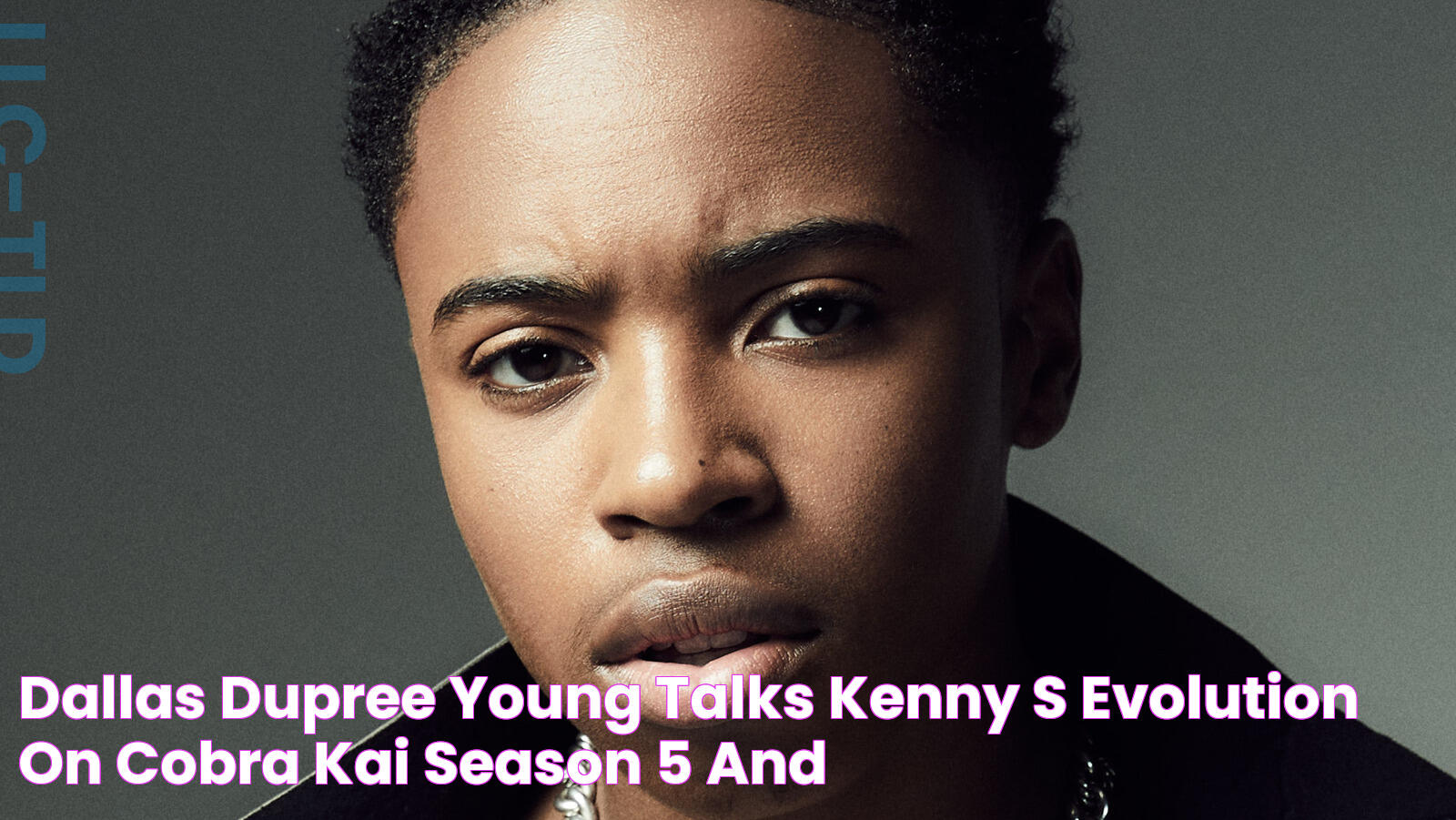 Dallas Dupree Young Talks Kenny's Evolution On Cobra Kai Season 5 And