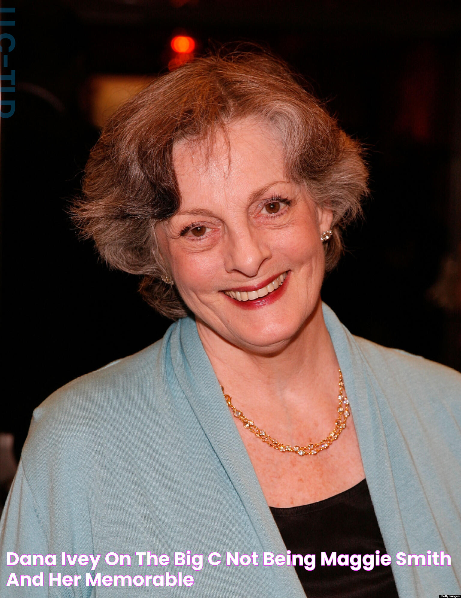 Dana Ivey On 'The Big C,' Not Being Maggie Smith And Her Memorable