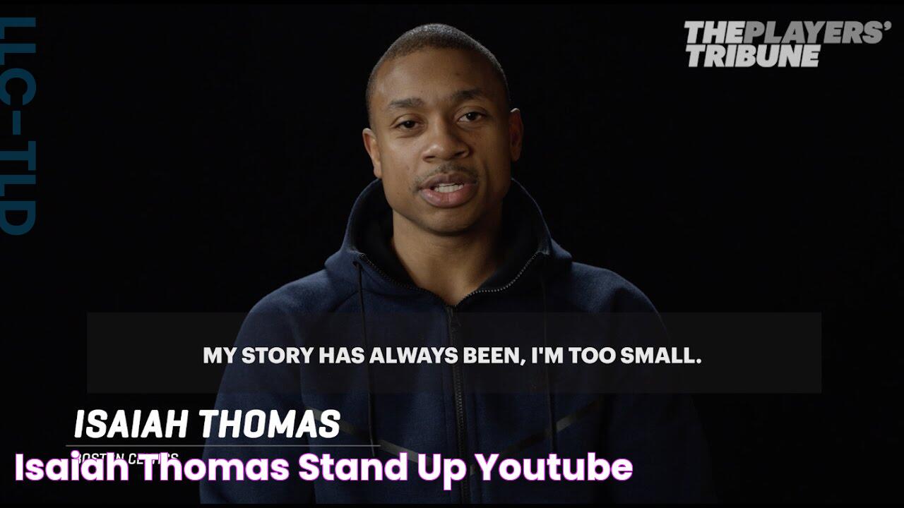 Isaiah Thomas Stand Up YouTube