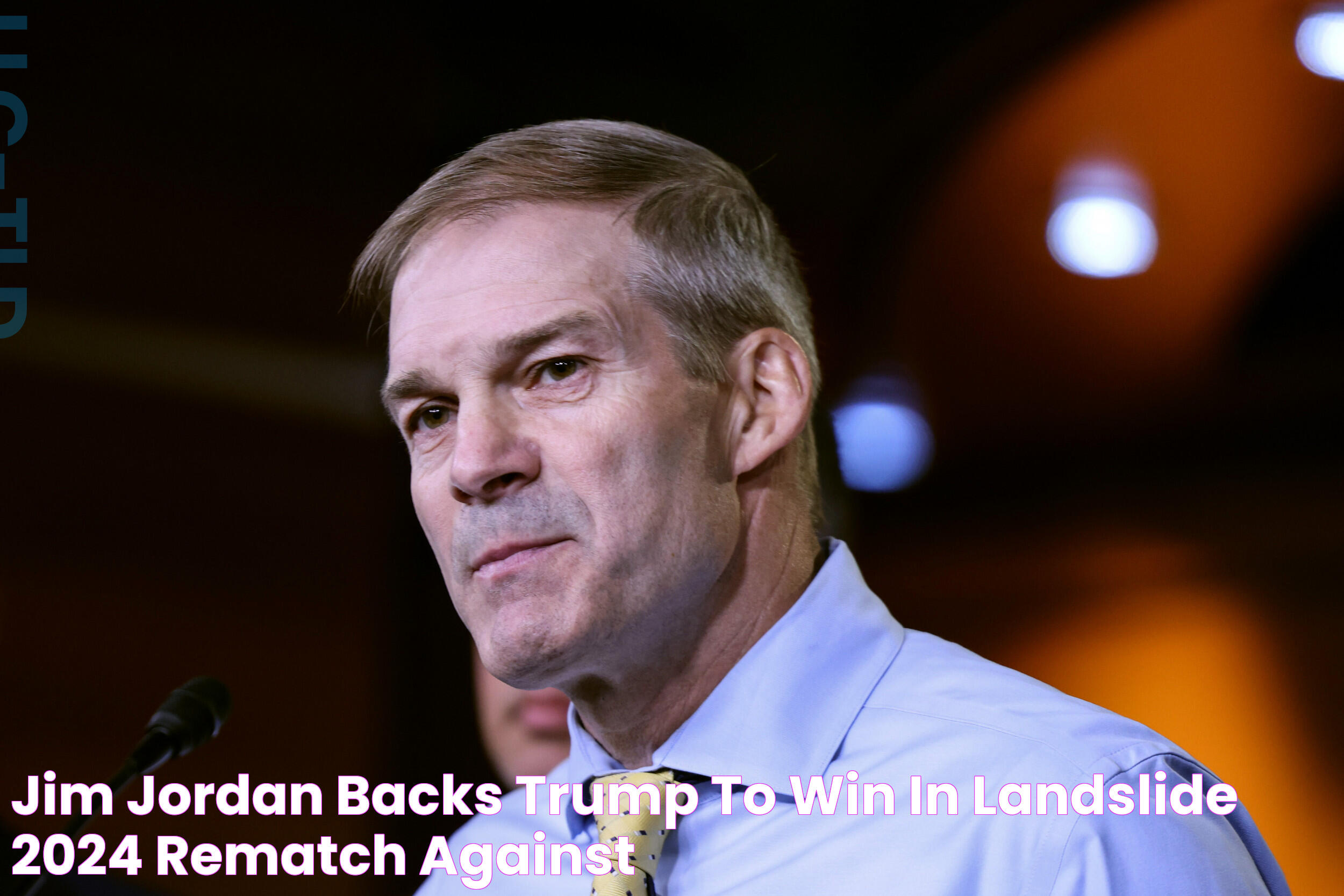 Jim Jordan Backs Trump to Win in 'Landslide' 2024 Rematch Against