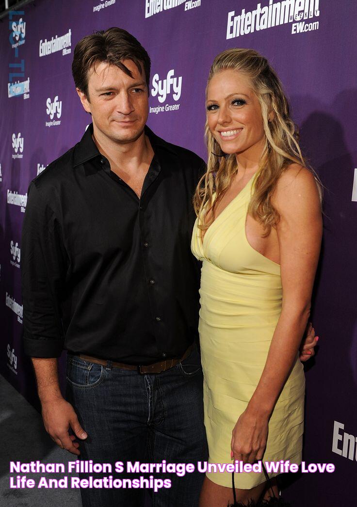 Nathan Fillion's Marriage Unveiled Wife, Love Life And Relationships