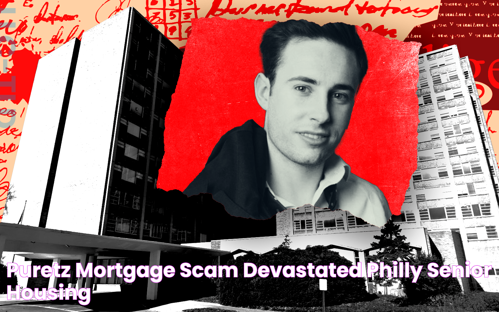 Puretz mortgage scam devastated Philly senior housing