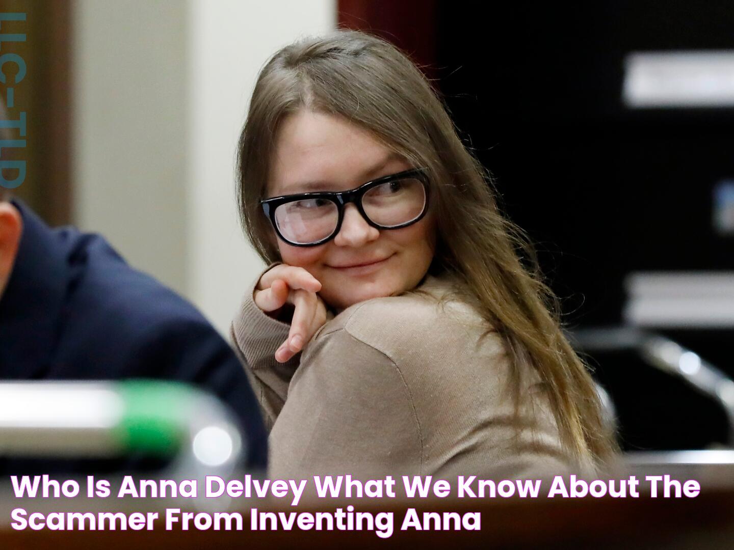 The Intriguing Case: Anna Delvey's Legal Advocate Todd