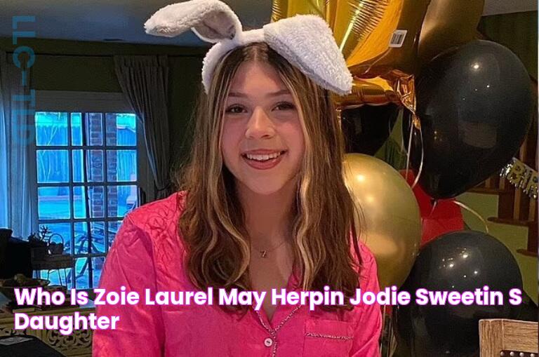 Who Is Zoie Laurel May Herpin, Jodie Sweetin’s Daughter?