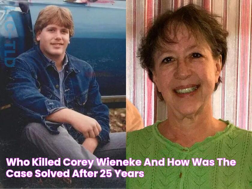 Who killed Corey Wieneke and how was the case solved after 25 years