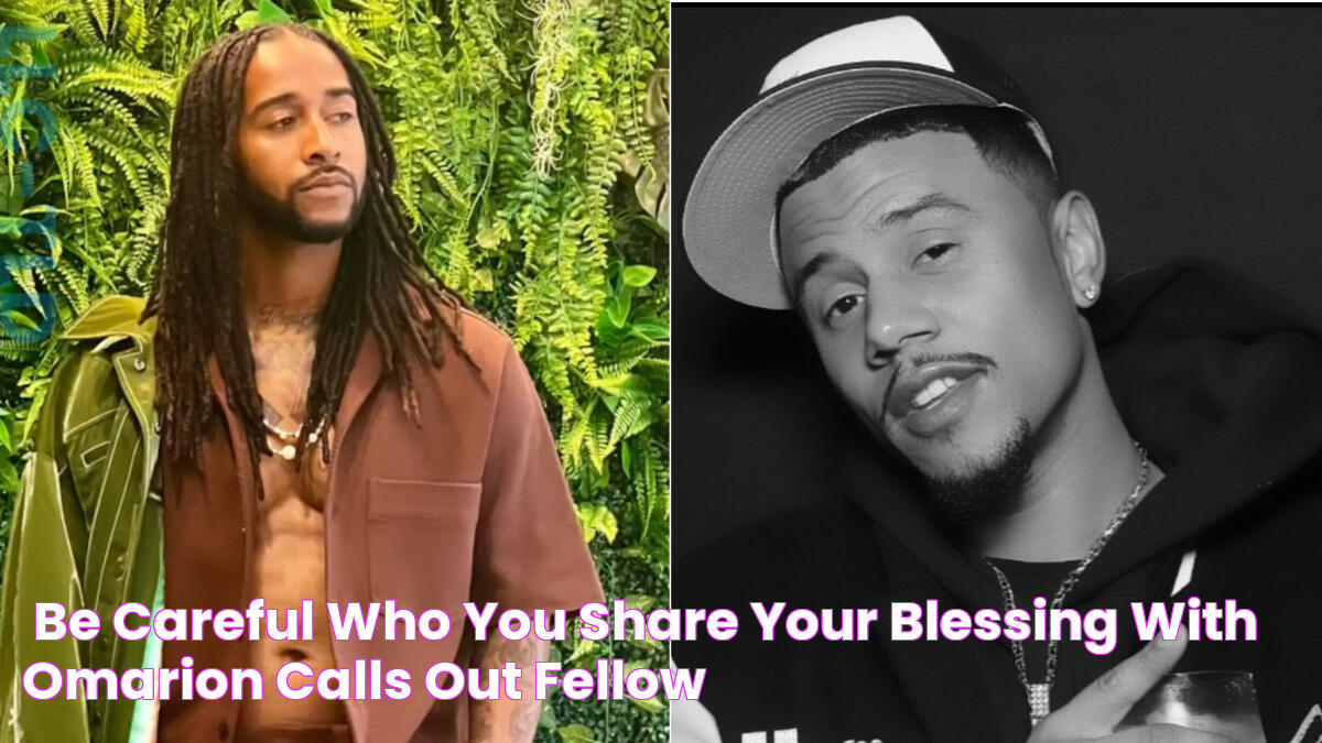 'Be Careful Who You Share Your Blessing with' Omarion Calls Out Fellow