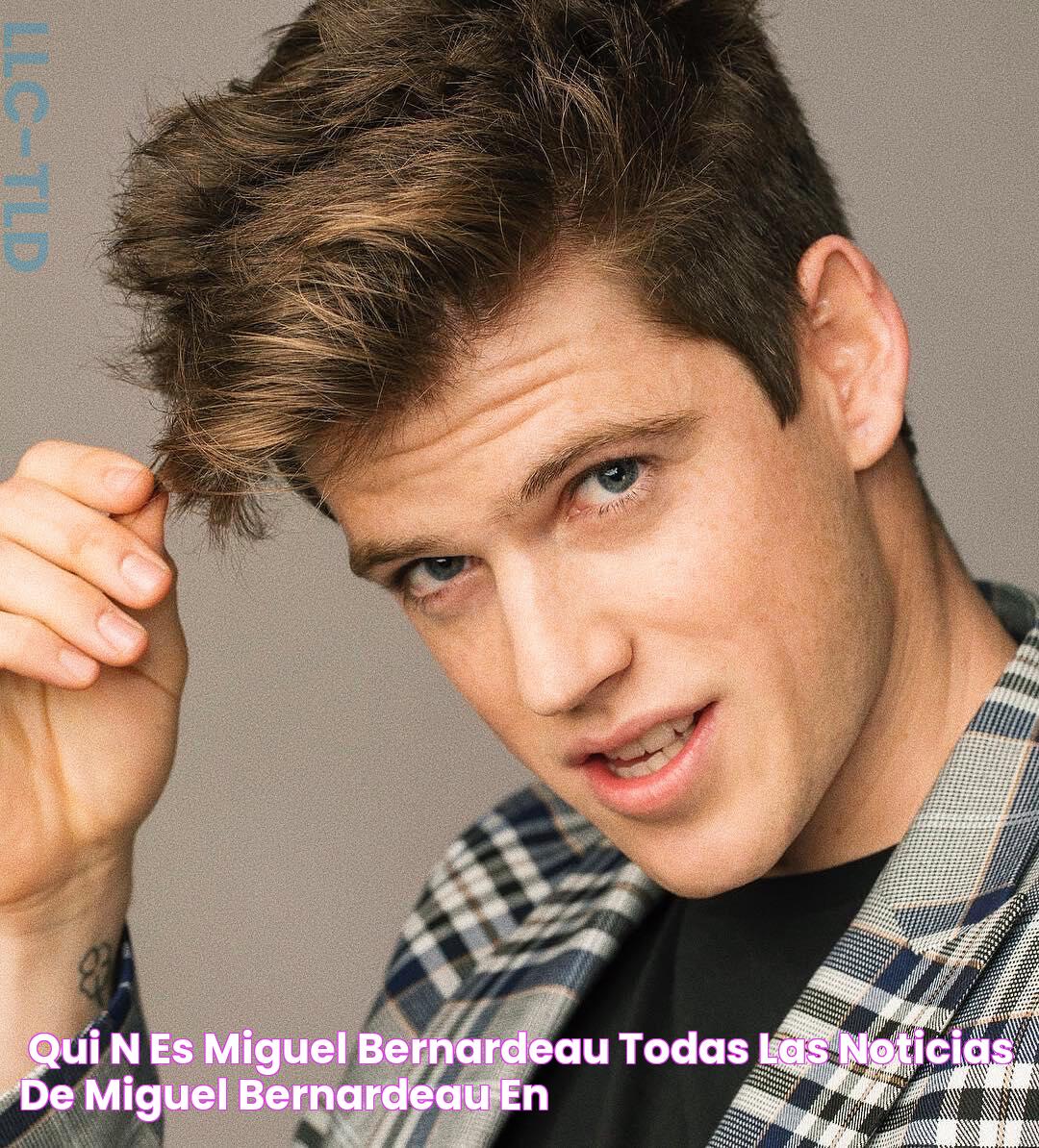 ¿Quién es Miguel Bernardeau? Todas las noticias de Miguel Bernardeau en