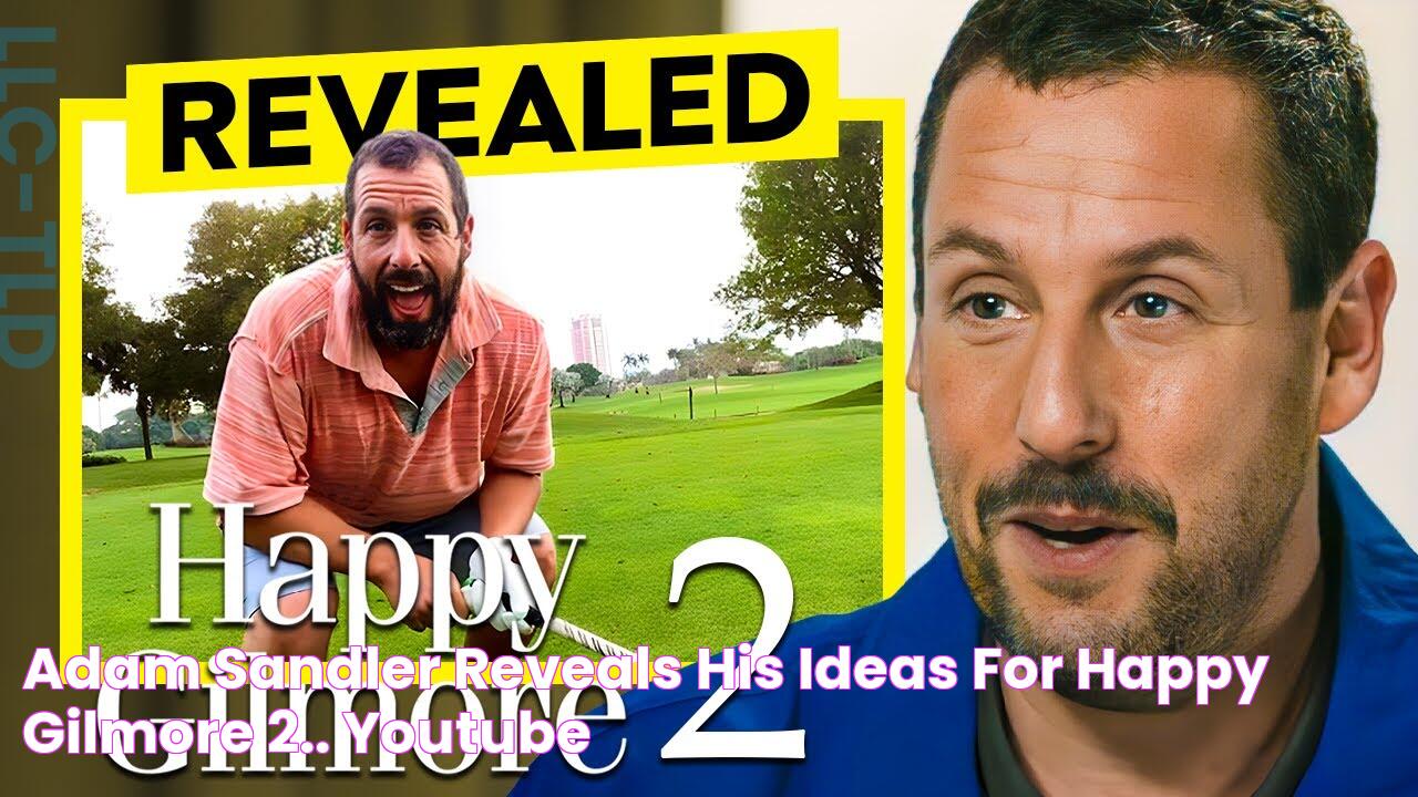 Adam Sandler REVEALS His Ideas For Happy Gilmore 2.. YouTube