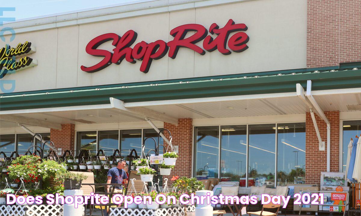 Is ShopRite Open On Christmas? Find Out Now!