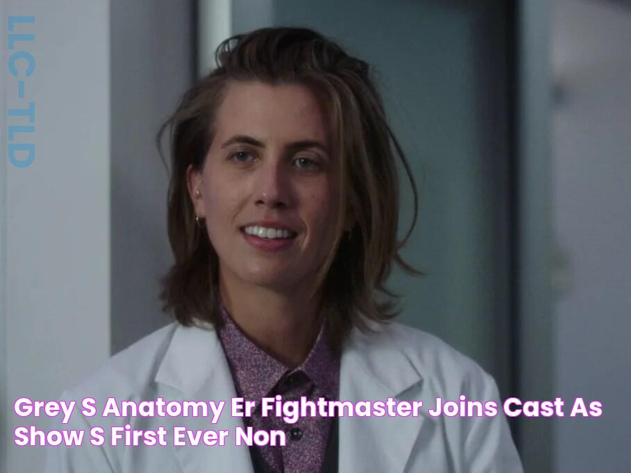 Grey’s Anatomy ER Fightmaster joins cast as show’s first ever non