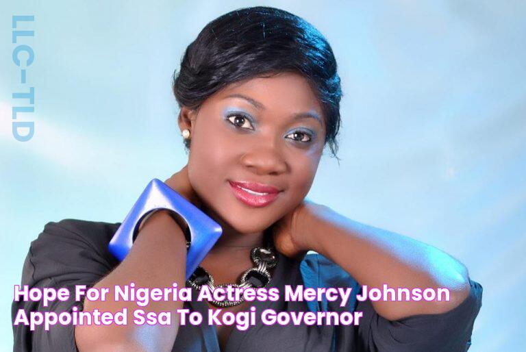 Hope for Nigeria Actress, Mercy Johnson, appointed SSA to Kogi Governor