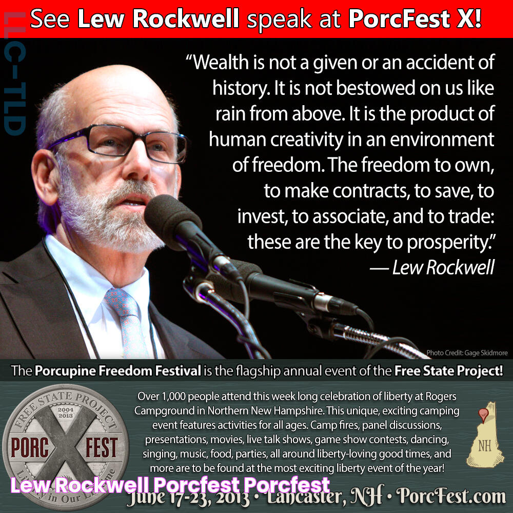 Lew Rockwell PorcFest PorcFest