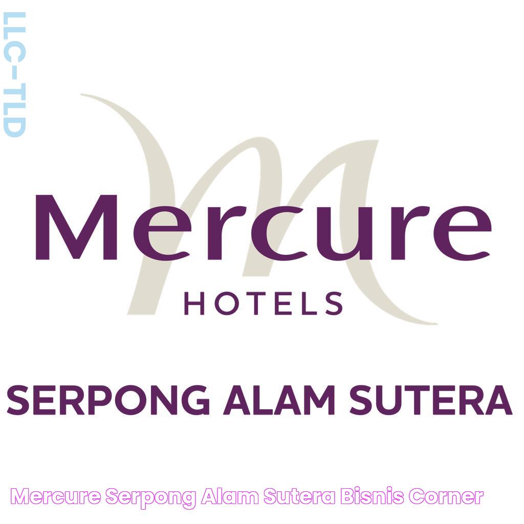 MERCURE SERPONG ALAM SUTERA Bisnis Corner