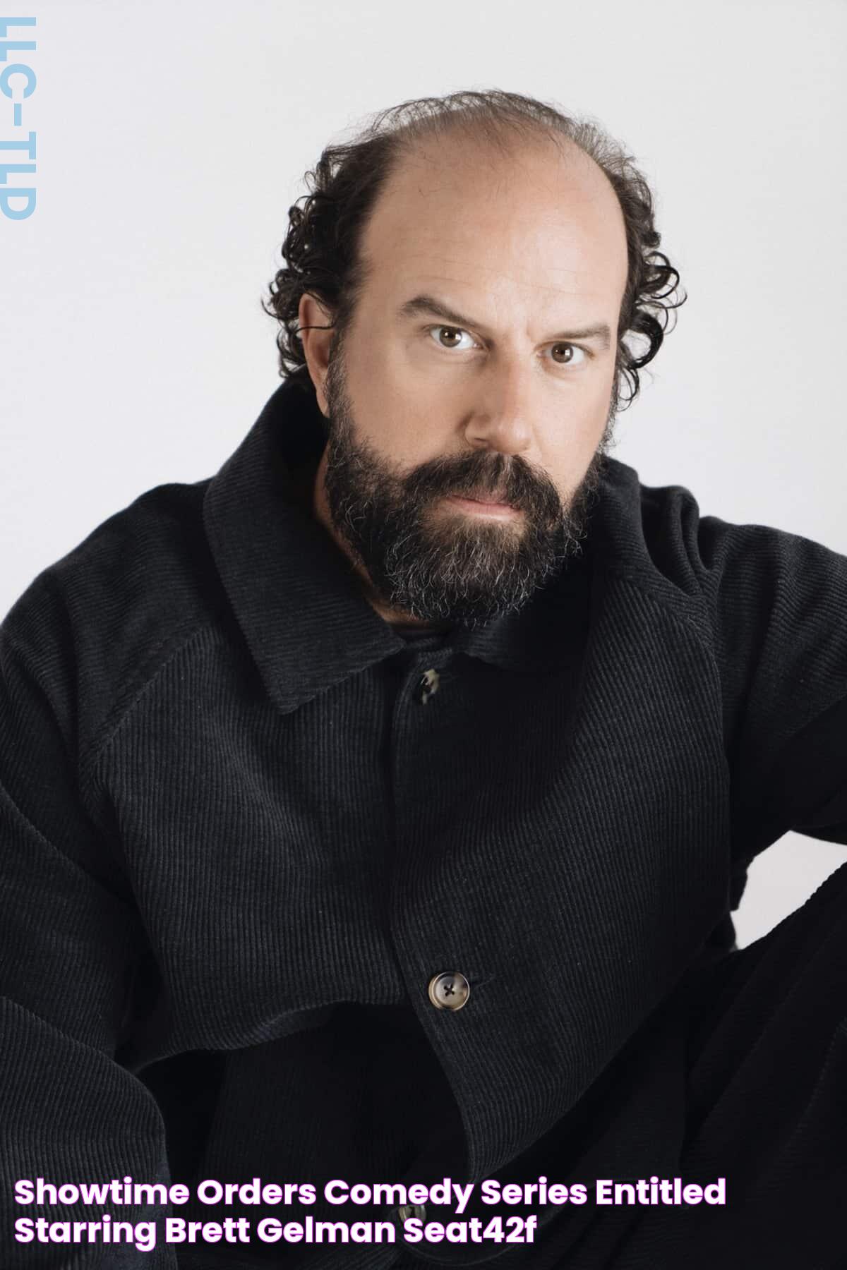 The Ultimate Brett Gelman Guide: From Laugh-Out-Loud Comedy To Heartfelt Drama