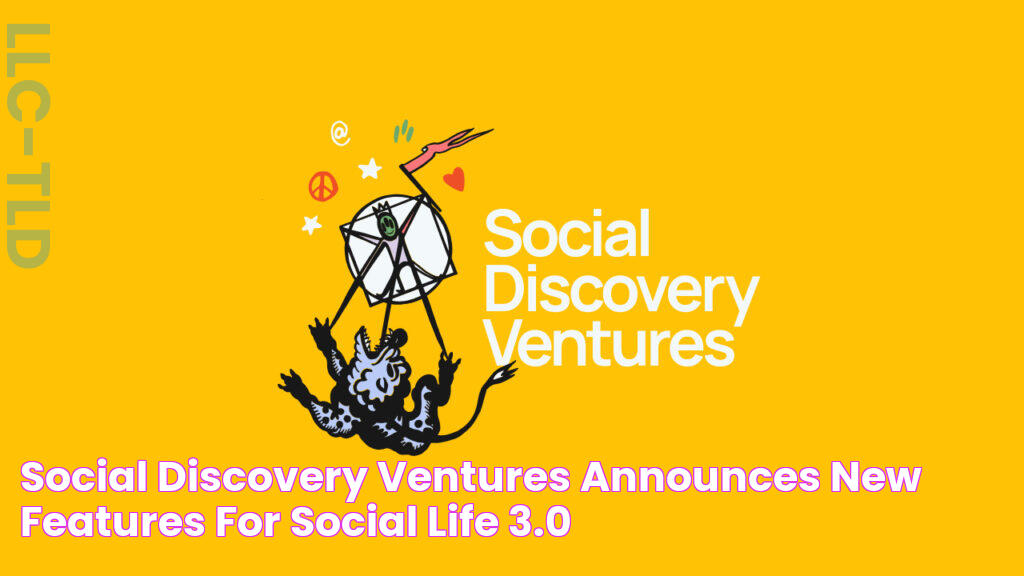 Social Discovery Ventures Announces New Features For Social Life 3.0