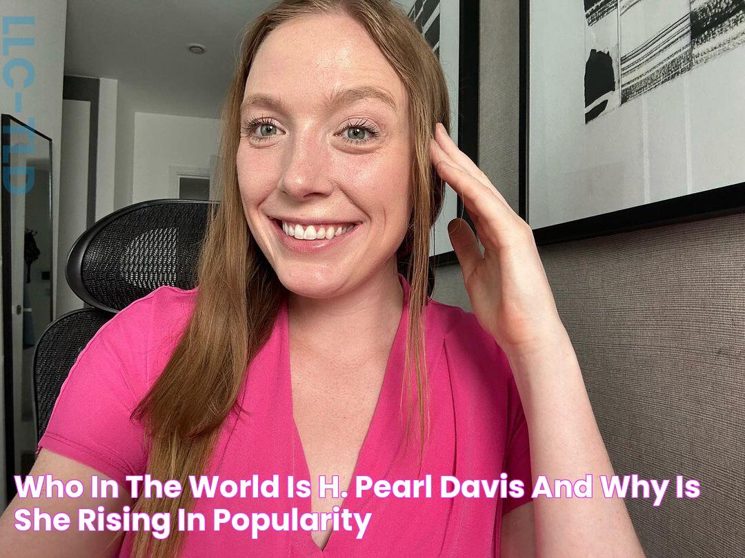 Who In The World Is H. Pearl Davis, And Why Is She Rising In Popularity