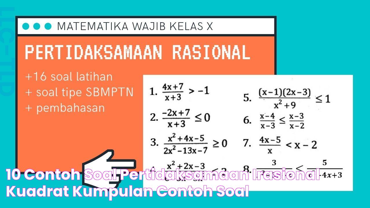 10 Contoh Soal Pertidaksamaan Irasional Kuadrat Kumpulan Contoh Soal