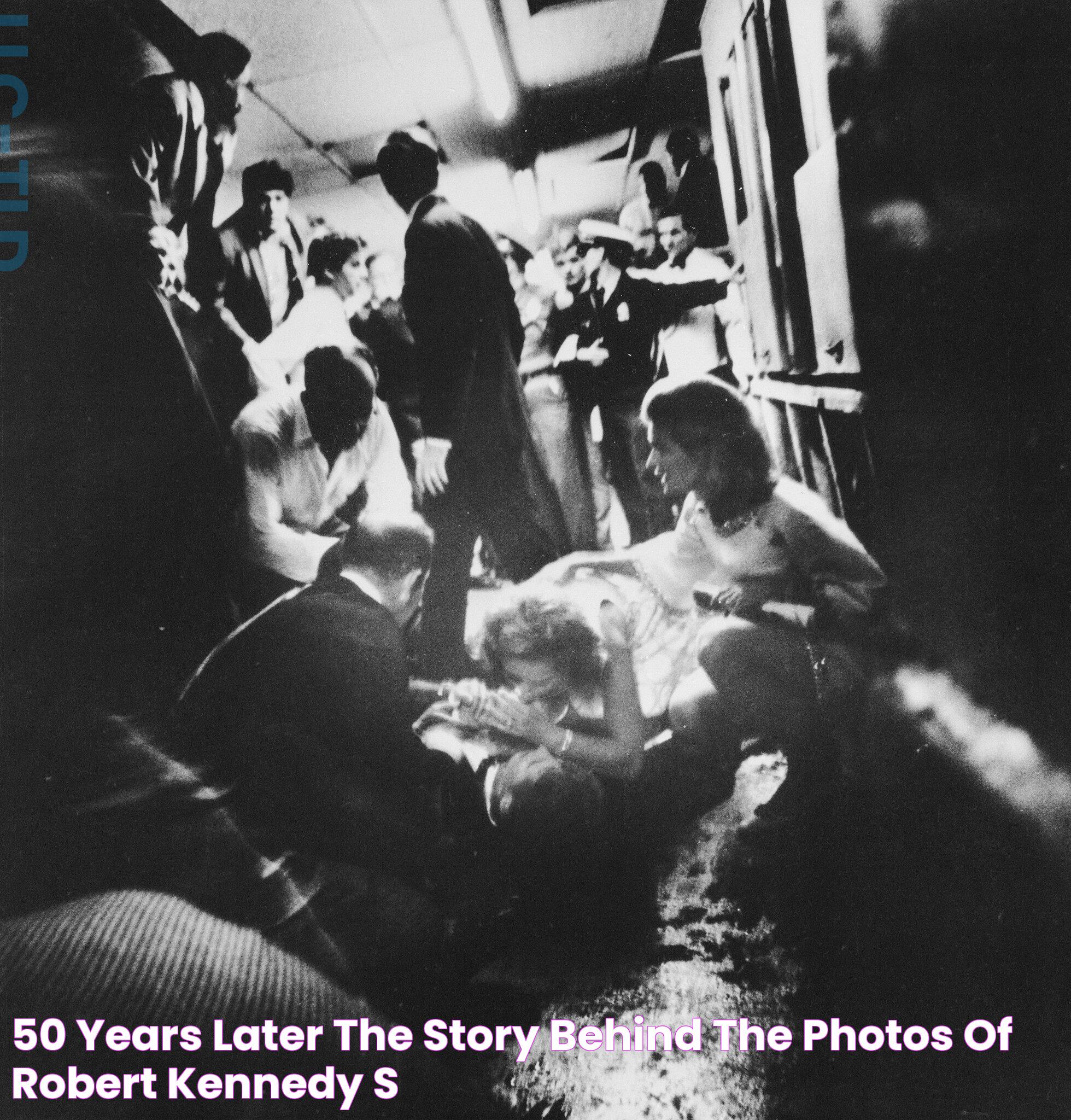 50 Years Later, the Story Behind the Photos of Robert Kennedy’s