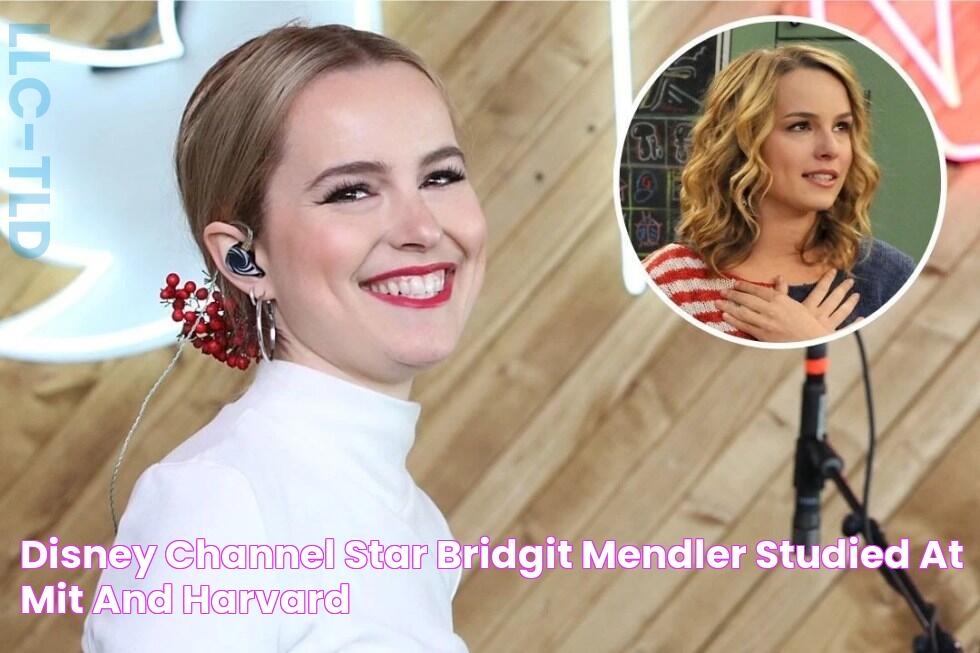 Disney Channel Star Bridgit Mendler Studied at MIT and Harvard