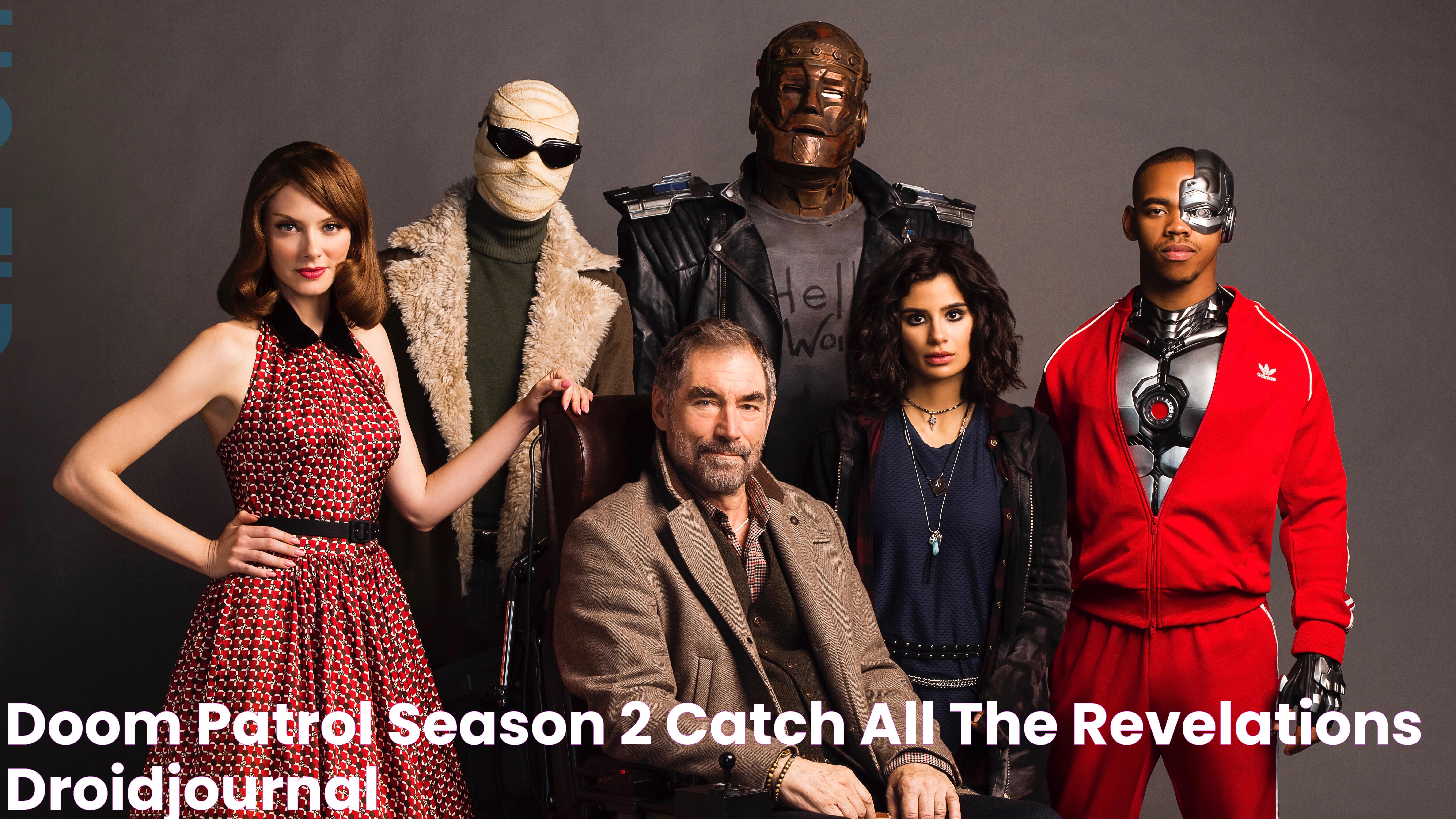 The Complete Doom Patrol Cast Guide: Meet The Heroes And Villains Of The DC Universe