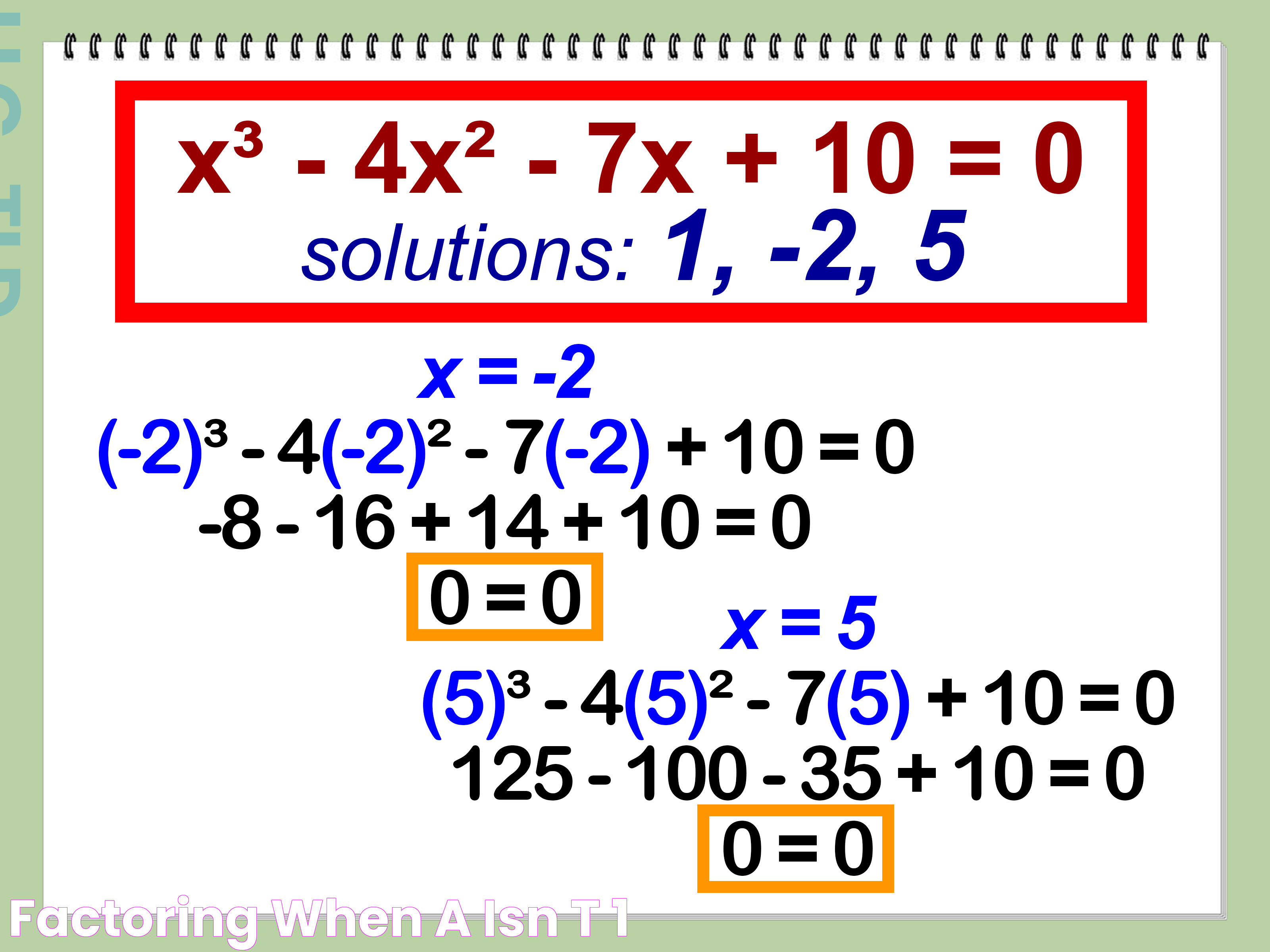 Factoring When A Isn't 1