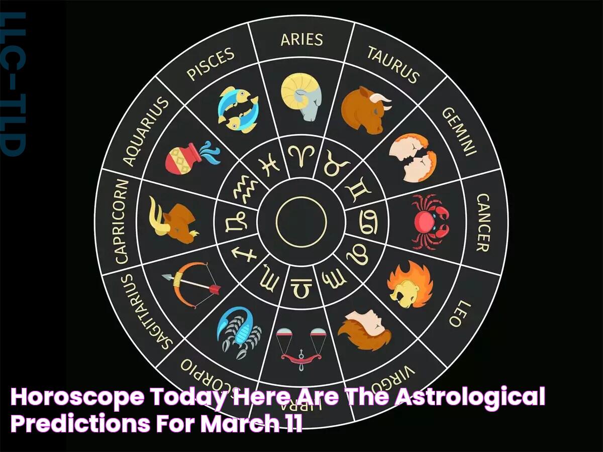 Horoscope today Here are the astrological predictions for March 11