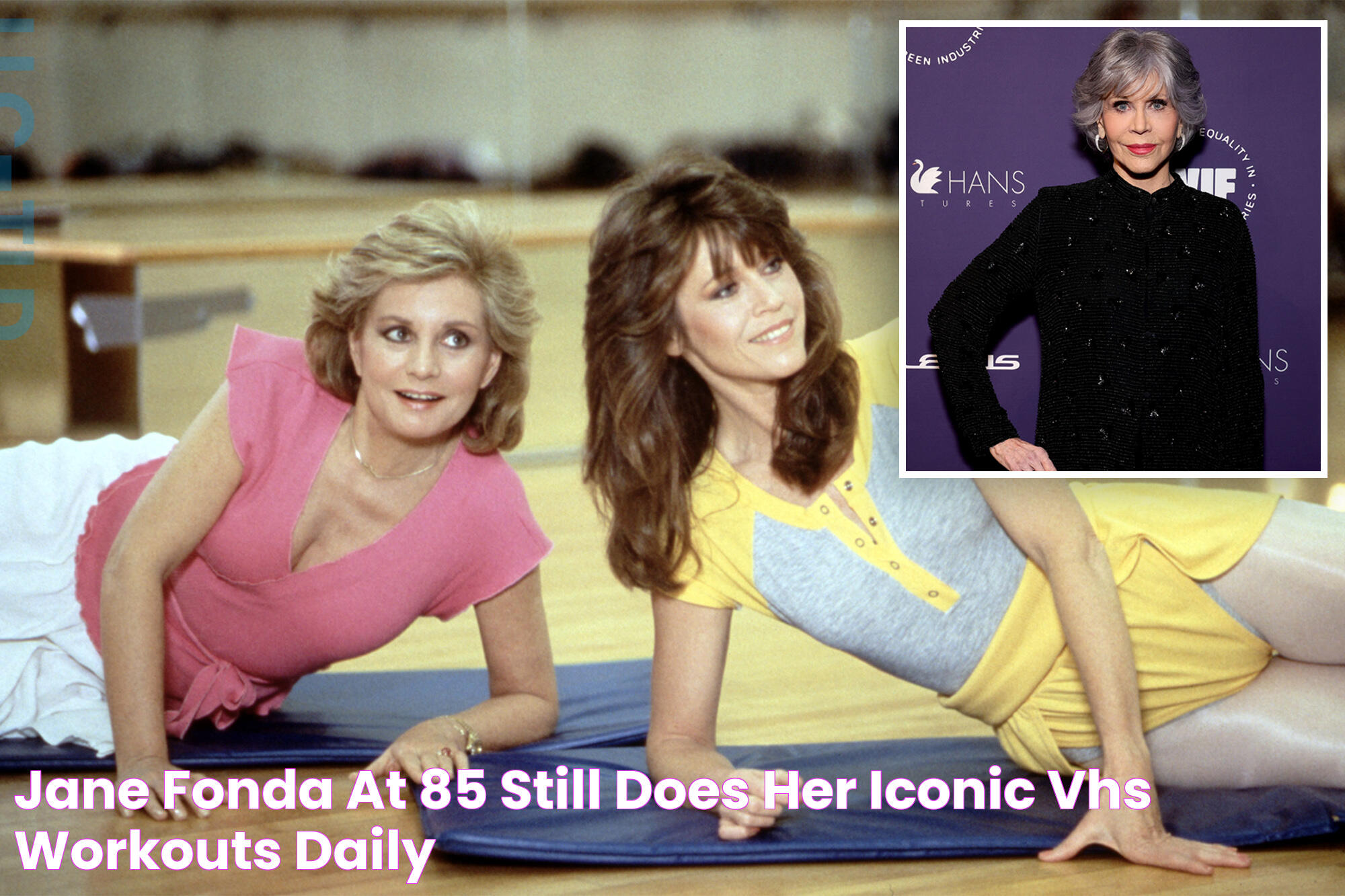 Jane Fonda, at 85, still does her iconic VHS workouts daily