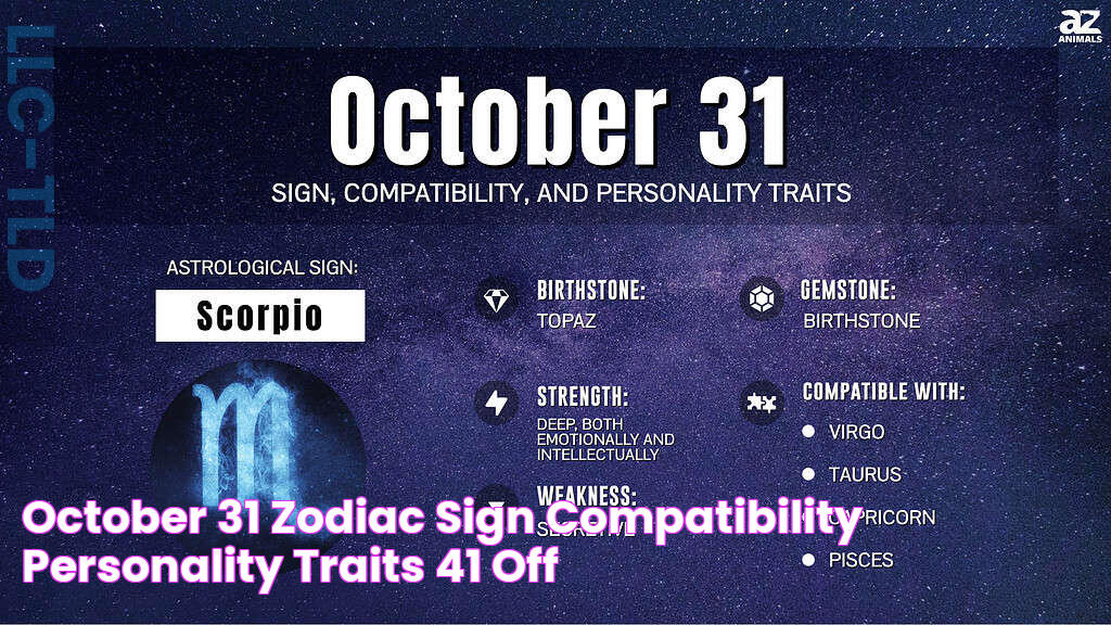 Your Captivating October 31 Zodiac Personality: Unravel The Mysteries