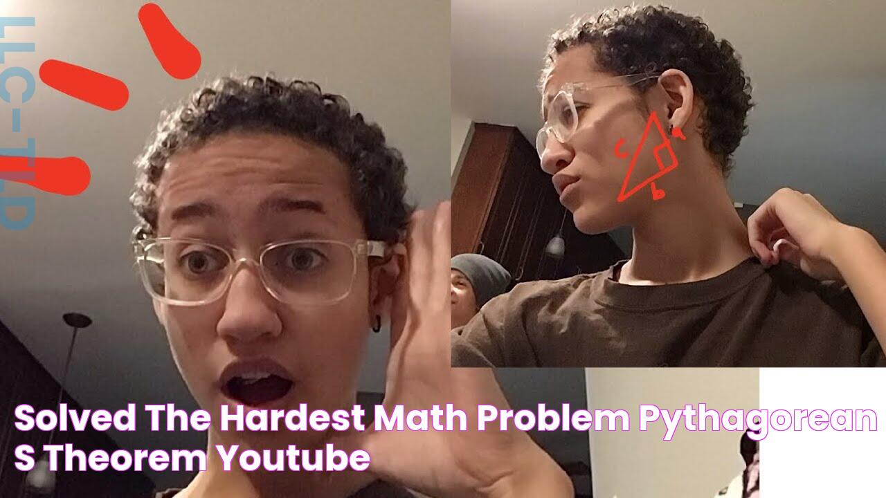 Discover The Ultimate Challenge: Mastering The Hardest Pythagorean Theorem Problems