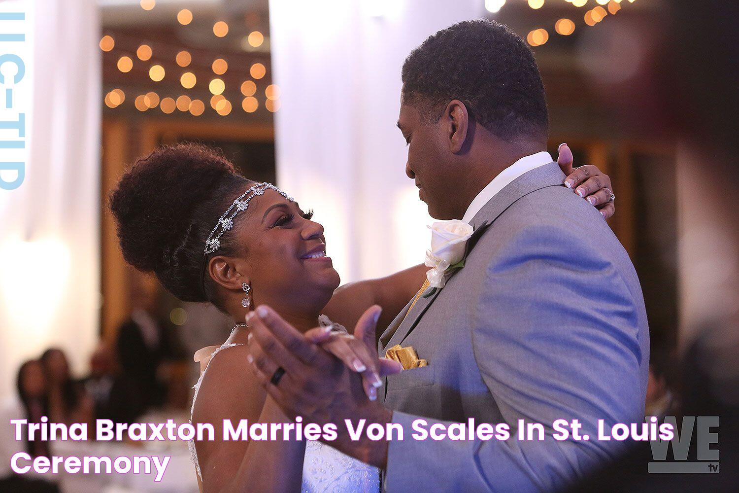 Trina Braxton Marries Von Scales in St. Louis Ceremony