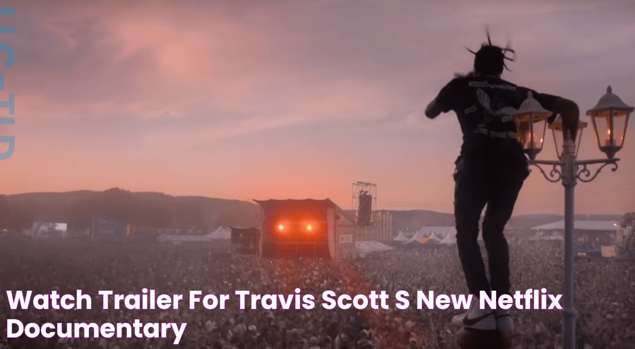 Watch Trailer for Travis Scott's New Netflix Documentary