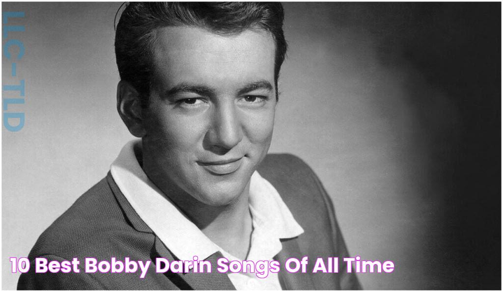 10 Best Bobby Darin Songs of All Time