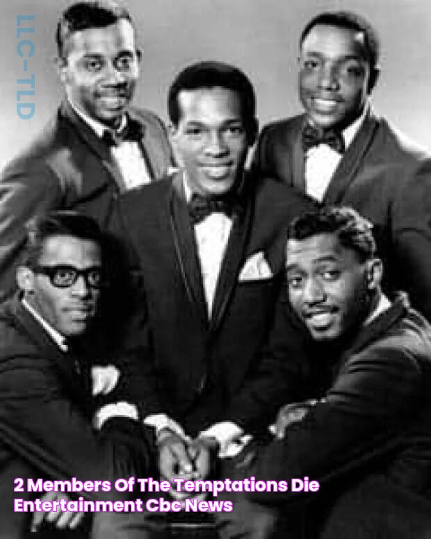 2 members of The Temptations die Entertainment CBC News