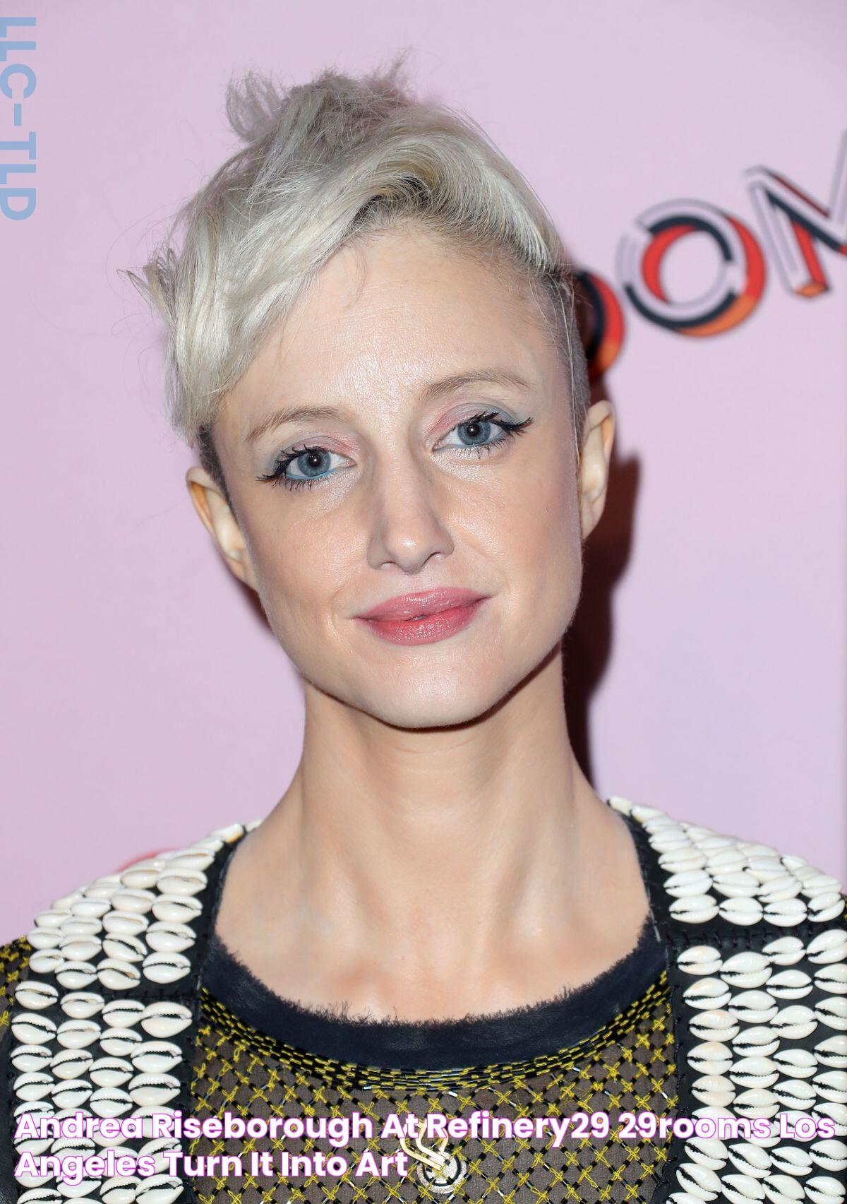 ANDREA RISEBOROUGH at Refinery29 29Rooms Los Angeles Turn It Into Art