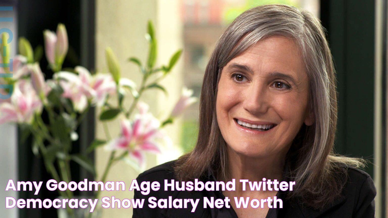 Amy Goodman Age, Husband, Twitter, Democracy Show, Salary Net worth