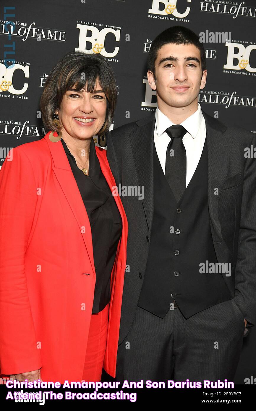 Christiane Amanpour and son Darius Rubin attend the Broadcasting