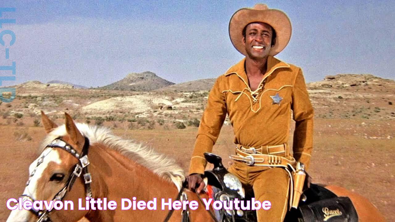 Cleavon Little died here YouTube