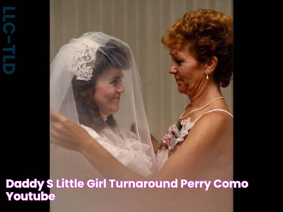 Daddy's Little Girl= Turnaround=Perry Como YouTube