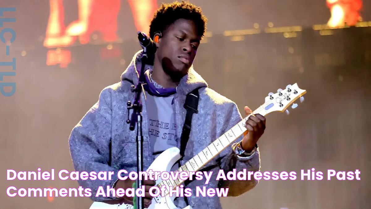 Daniel Caesar Controversy Addresses His Past Comments Ahead of His New