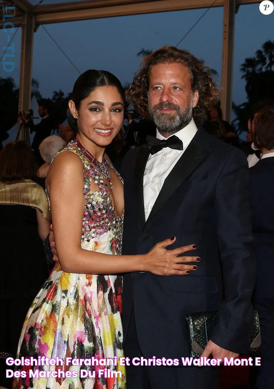 Golshifteh Farahani et Christos Walker Montée des marches du film