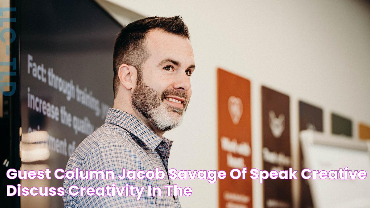 Guest column Jacob Savage of Speak Creative discuss creativity in the