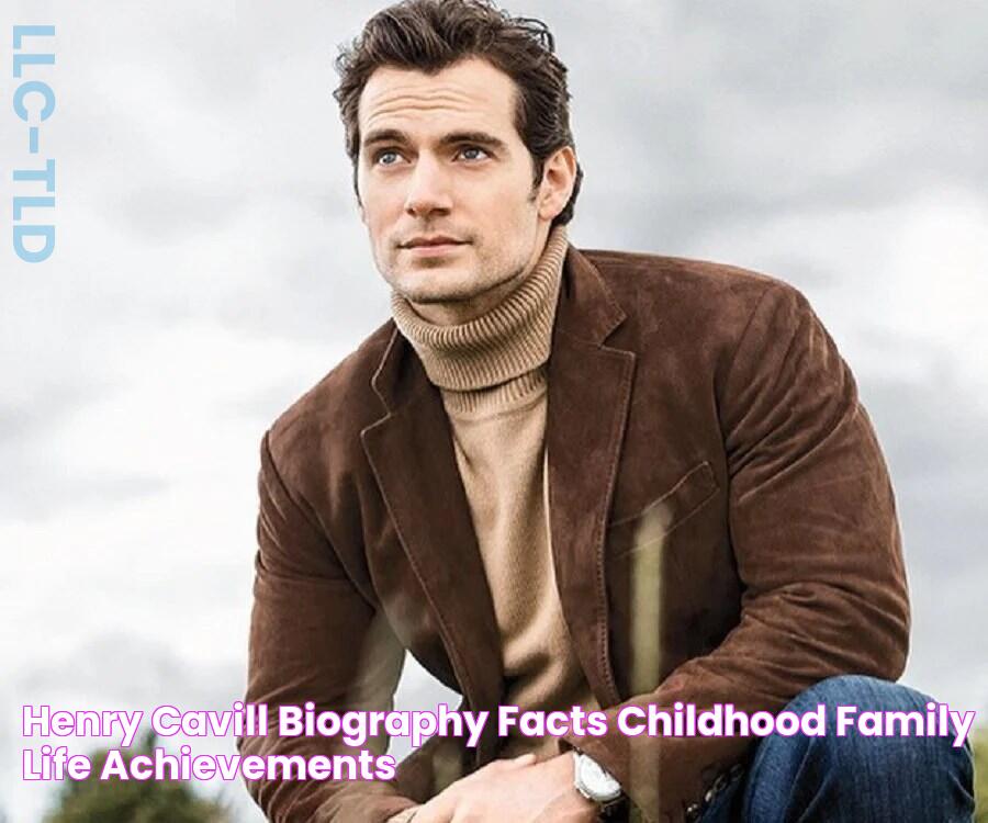 Henry Cavill Biography Facts, Childhood, Family Life & Achievements