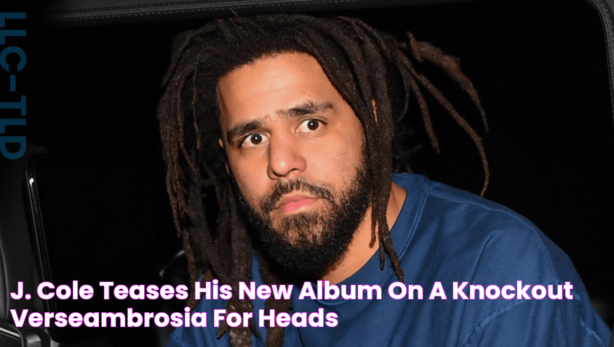 J. Cole Teases His New Album On A Knockout VerseAmbrosia For Heads