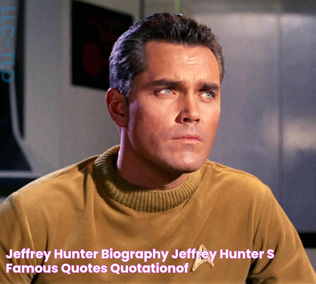 Unveiling Jeffrey Hunter's Fortune: A Net Worth Revelation