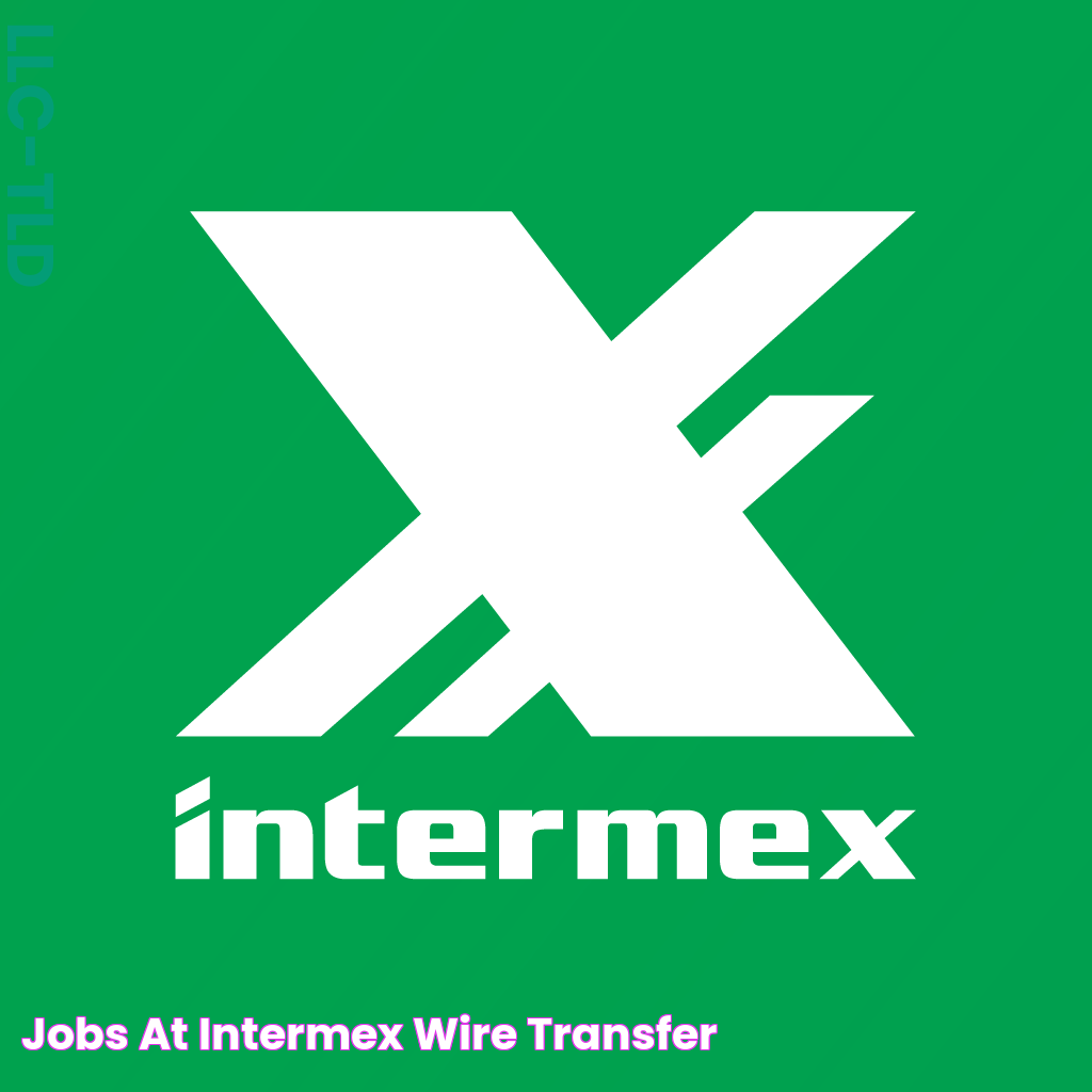 Jobs at Intermex Wire Transfer