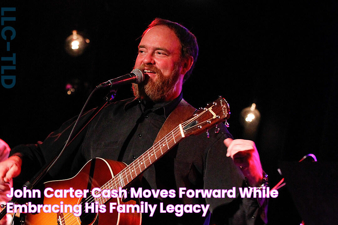 John Carter Cash Moves Forward While Embracing His Family Legacy