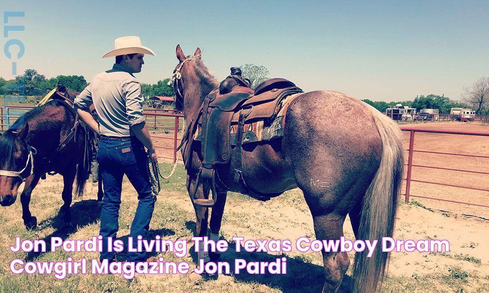 Jon Pardi Is Living The Texas Cowboy Dream COWGIRL Magazine Jon Pardi