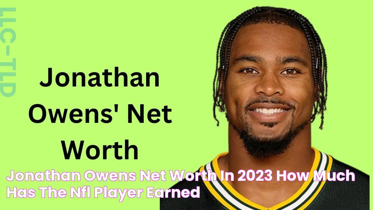 Jonathan Owens' Net Worth in 2023 How Much Has The NFL Player Earned