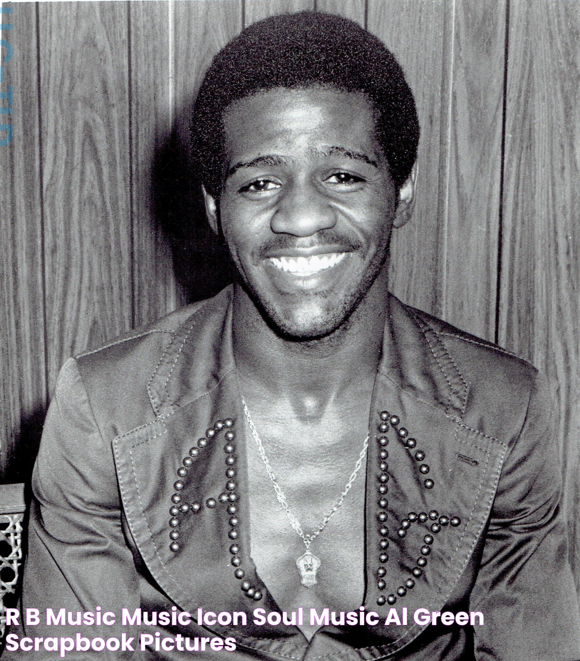 R&b Music, Music Icon, Soul Music, Al Green, Scrapbook Pictures