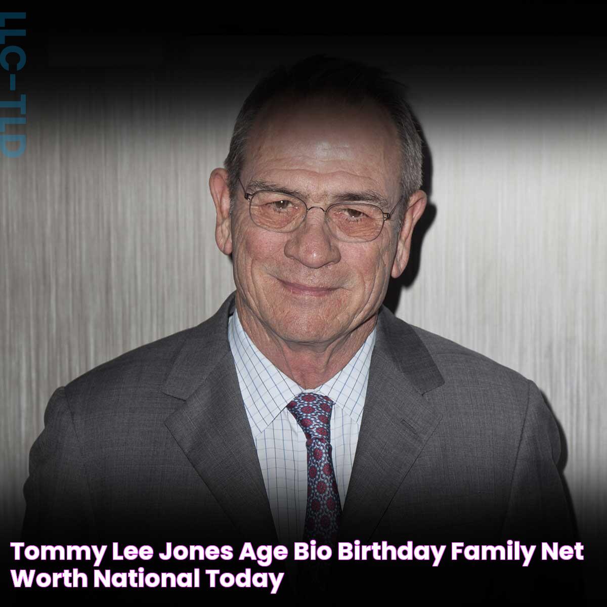 Tommy Lee Jones Age, Bio, Birthday, Family, Net Worth National Today